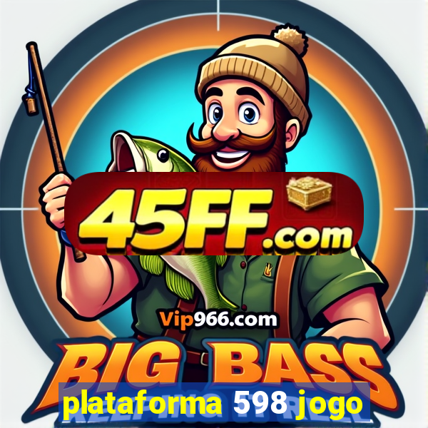 plataforma 598 jogo